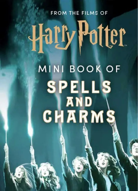From the Films of Harry Potter: Mini Book of Spells and Charms - Hardcover