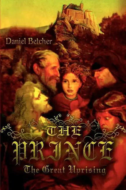 The Prince: The Great Uprising - Paperback