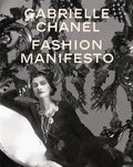 Gabrielle Chanel: Fashion Manifesto - Hardcover