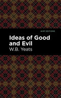Ideas of Good and Evil - Hardcover