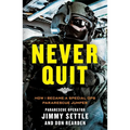 Never Quit (Young Adult Adaptation): How I Became a Special Ops Pararescue Jumper - Paperback