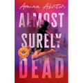 Almost Surely Dead - Hardcover