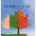 The Months of the Year -in the Northern Hemisphere - Hardcover