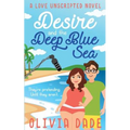 Desire and the Deep Blue Sea - Paperback