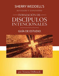 Formación de Discípulos Intencionales Guía de Estudio Edición Revisada - Paperback