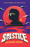 Solstice: A Tropical Horror Comedy - Paperback
