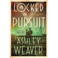 Locked in Pursuit: An Electra McDonnell Novel - Hardcover