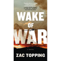 Wake of War - Paperback