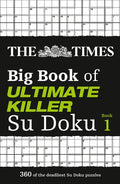 The Times Big Book of Ultimate Killer Su Doku: Book 1: Volume 1 - Paperback