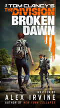 Tom Clancy's the Division: Broken Dawn - Paperback