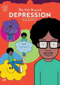 My Life Beyond Depression: A Mayo Clinic Patient Story - Hardcover