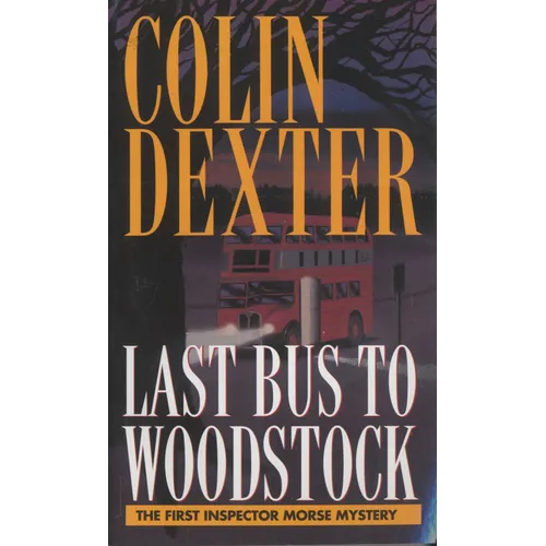 Last Bus to Woodstock - Paperback