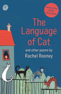 The Language of Cat: And Other Poems - Paperback