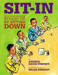 Sit-In: How Four Friends Stood Up by Sitting Down - Hardcover