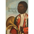 Britain's Black Past - Paperback