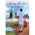 Leaving Aberdeen: Memoir of a Southern Girl - Hardcover