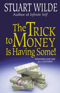 The Trick to Money Is Having Some - Paperback