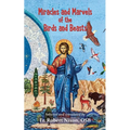 Miracles and Marvels of the Birds and Beasts - Paperback