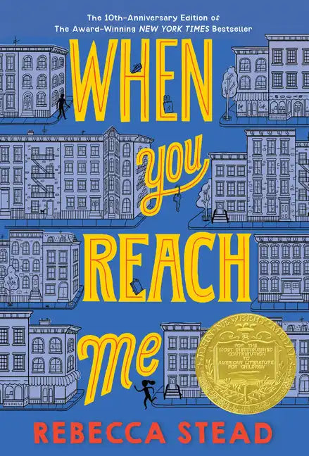 When You Reach Me: (Newbery Medal Winner) - Paperback