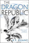 The Dragon Republic - Hardcover