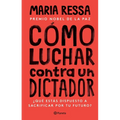 Cómo Luchar Contra Un Dictador - Paperback