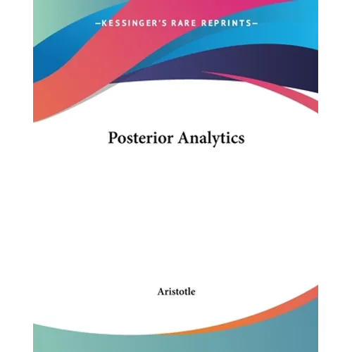 Posterior Analytics - Paperback