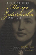 The Diaries of Marya Zaturenska, 1938-1944 - Hardcover