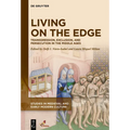 Living on the Edge: Transgression, Exclusion, and Persecution in the Middle Ages - Paperback