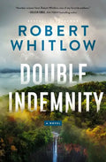 Double Indemnity: A Legal Suspense - Paperback