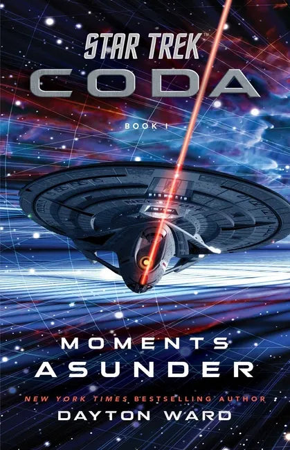 Star Trek: Coda: Book 1: Moments Asunder - Paperback