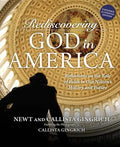 Rediscovering God in America: Reflections on the Role of Faith in Our Nation's History and Future - Hardcover