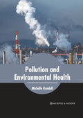 Pollution and Environmental Health - Hardcover