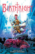 Birthright Volume 4: Family History - Paperback