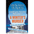 Could You Survive Midsomer? - A Winter's Murder: An Official Midsomer Murders Interactive Novel - Hardcover