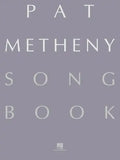 Pat Metheny Songbook: Lead Sheets - Paperback