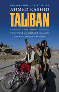 Taliban: The Power of Militant Islam in Afghanistan and Beyond - Paperback