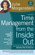 Time Management from the Inside Out: The Foolproof System for Taking Control of Your Schedule-And Your Life - Paperback