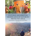 Cultural and Spiritual Significance of Nature in Protected Areas: Governance, Management and Policy - Paperback