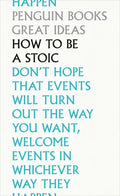 How to Be a Stoic - Paperback