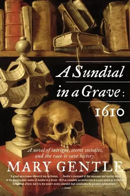 A Sundial in a Grave: 1610 - Paperback