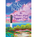 The Sullivan's Island Supper Club: A Carolina Tale - Hardcover