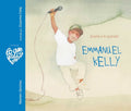 Emmanuel Kelly - ¡Sueña a Lo Grande! (Emmanuel Kelly - Dream Big!) - Hardcover