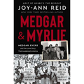 Medgar and Myrlie: Medgar Evers and the Love Story That Awakened America - Hardcover