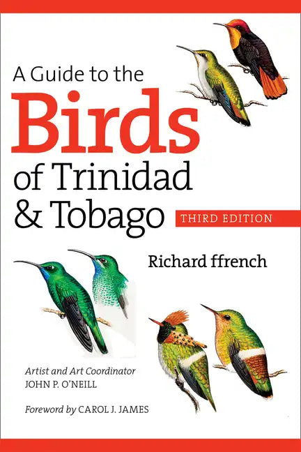 A Guide to the Birds of Trinidad & Tobago - Paperback