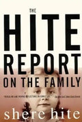 The Hite Report on the Family: Growing Up Under Patriarchy - Paperback