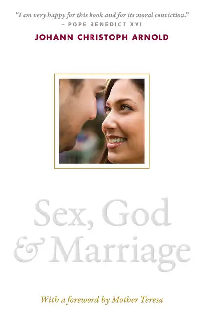 Sex, God, and Marriage - Paperback