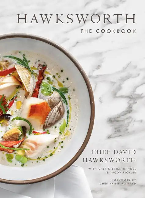 Hawksworth: The Cookbook - Hardcover