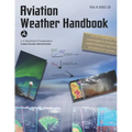Aviation Weather Handbook (2024): Faa-H-8083-28 - Paperback