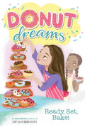 Ready, Set, Bake! - Hardcover