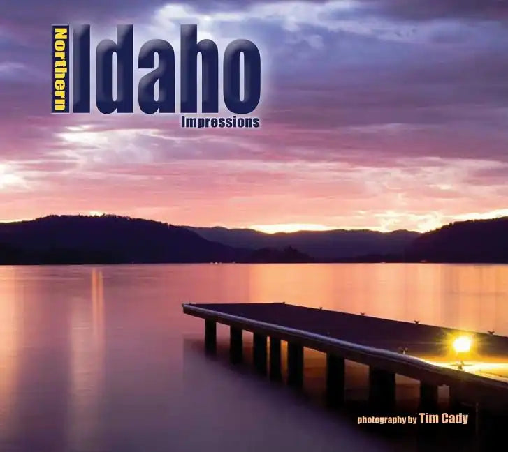Northern Idaho Impressions - Paperback